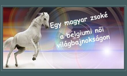 Harmadik lett a magyar zsoké a belgiumi női világbajnokságon