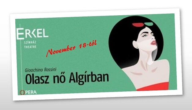 Olasz nő Algírban – először az Opera műsorán