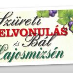 SZÜRETI VIGASSÁG, SOKADALOM LAJOSMIZSÉN – 2018