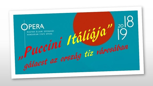 „Puccini Itáliája”-gálaest az ország tíz városában
