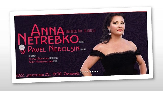 Anna Netrebko romantikus ária- és dalestet ad az Operaházban