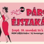 Szeptember végén jön a – Párok Éjszakája ’24 Retro Buli – Egyedi retro buli DJ Dominique-kal a Férfiak Klubja szervezésében