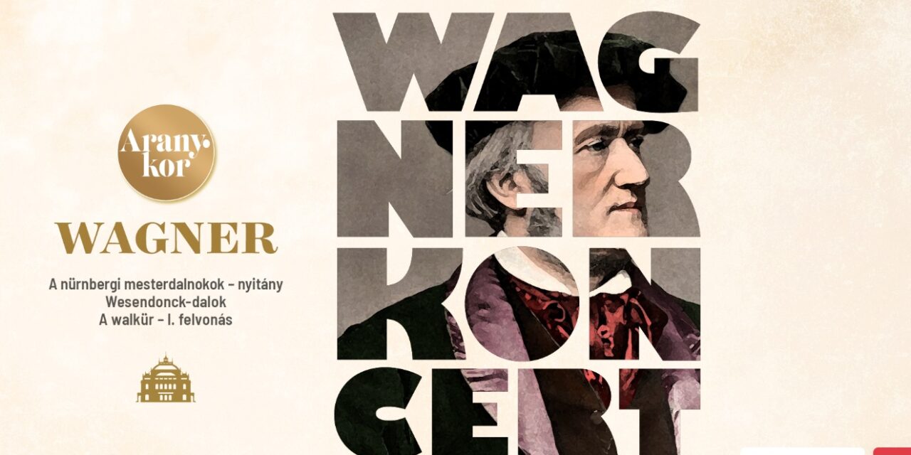 A beteljesült és a beteljesületlen szerelem legszebb dallamait kínálja az OPERA Wagner-hangversenye